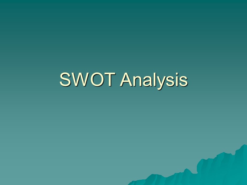SWOT Analysis